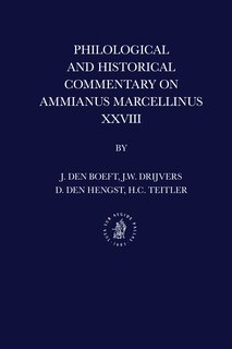 Couverture_Philological and Historical Commentary on Ammianus Marcellinus XXVIII