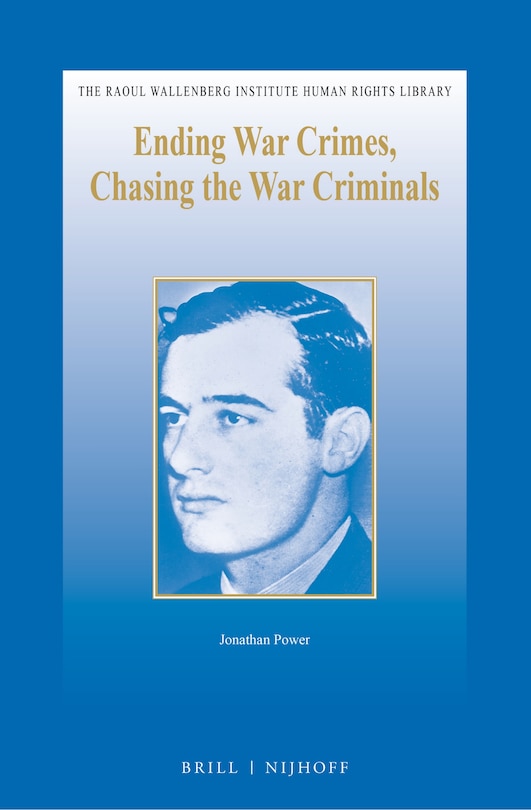 Couverture_Ending War Crimes, Chasing the War Criminals