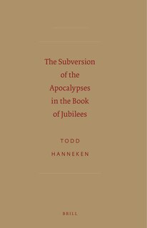 Couverture_The Subversion of the Apocalypses in the Book of Jubilees