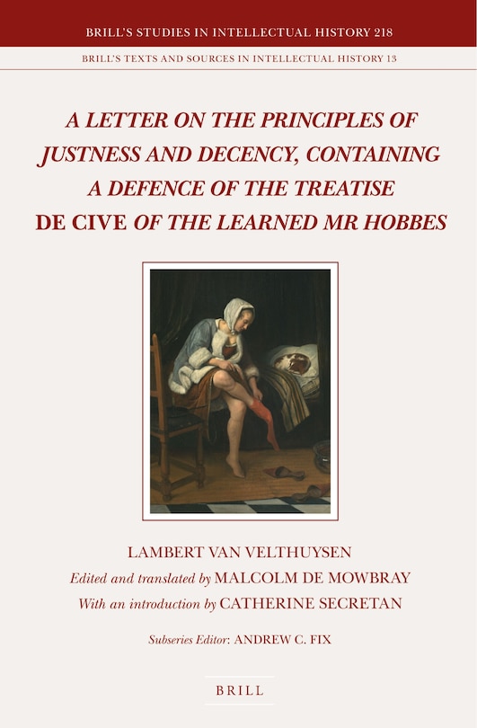 Front cover_A Letter on the Principles of Justness and Decency, Containing a Defence of the Treatise De Cive of the Learned Mr Hobbes