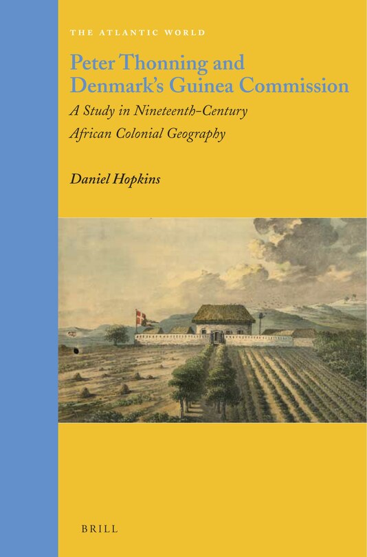 Couverture_Peter Thonning and Denmark's Guinea Commission