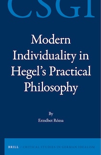 Couverture_Modern Individuality in Hegel's Practical Philosophy