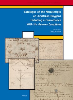 Front cover_A Catalogue of the Manuscripts of Christiaan Huygens including a concordance with his Oeuvres Compl&egrave;tes