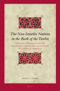 Front cover_The Non-Israelite Nations in the Book of the Twelve