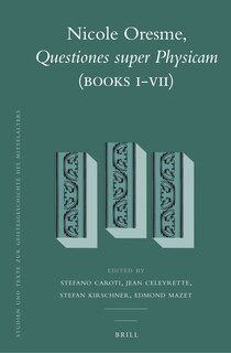 Couverture_Nicole Oresme, Questiones super Physicam (Books I-VII)