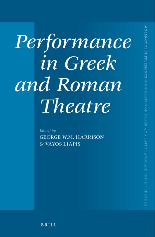 Couverture_Performance in Greek and Roman Theatre