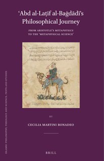 Couverture_ʿAbd al-Laṭīf al-Baġdādī&rsquo;s Philosophical Journey