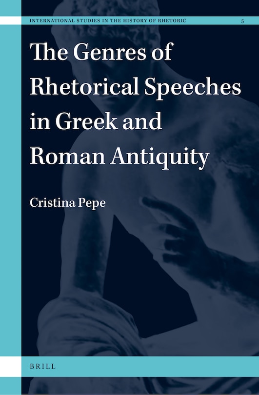 Couverture_The Genres of Rhetorical Speeches in Greek and Roman Antiquity