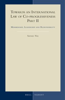 Front cover_Towards an International Law of Co-progressiveness, Part II