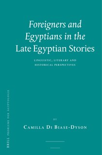 Front cover_Foreigners and Egyptians in the Late Egyptian Stories