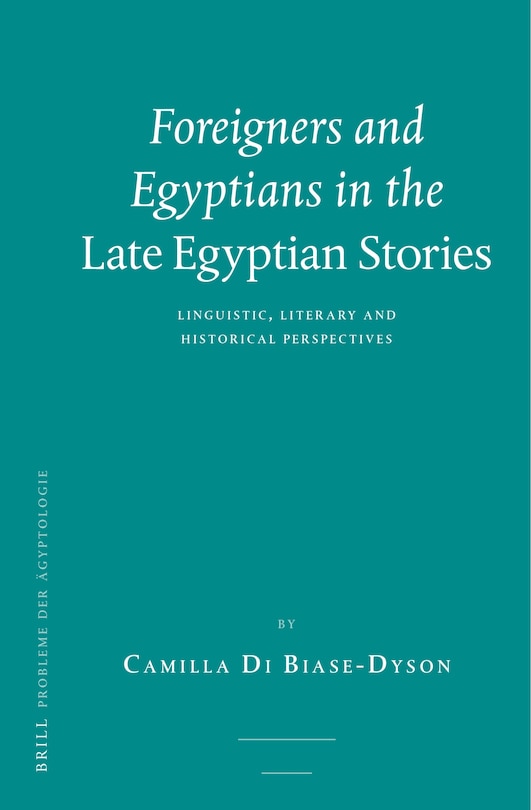Front cover_Foreigners and Egyptians in the Late Egyptian Stories