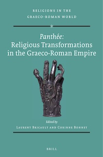 Couverture_Panth&eacute;e: Religious Transformations in the Graeco-Roman Empire