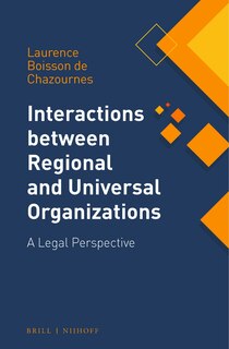 Front cover_Interactions between Regional and Universal Organizations