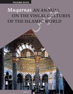 Couverture_Muqarnas, Volume 27
