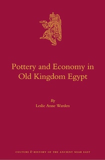 Couverture_Pottery and Economy in Old Kingdom Egypt