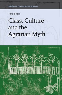 Front cover_Class, Culture and the Agrarian Myth