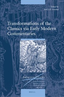 Front cover_Transformations of the Classics via Early Modern Commentaries