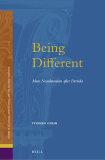 Couverture_Being Different: More Neoplatonism after Derrida