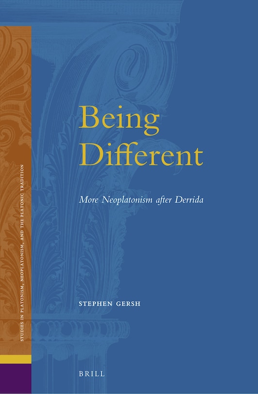 Couverture_Being Different: More Neoplatonism after Derrida