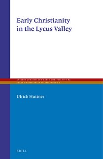 Front cover_Early Christianity in the Lycus Valley