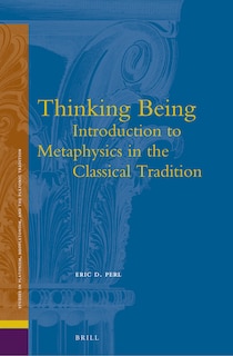 Couverture_Thinking Being: Introduction to Metaphysics in the Classical Tradition