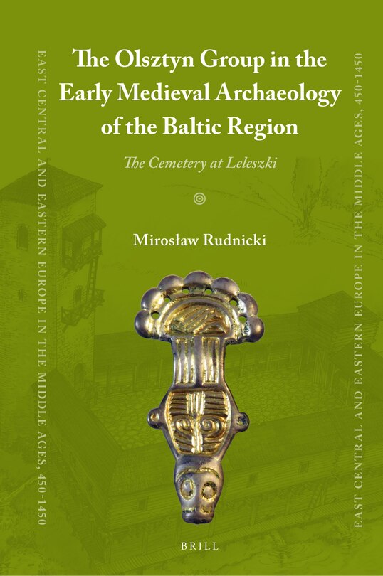 Couverture_The Olsztyn Group in the Early Medieval Archaeology of the Baltic Region