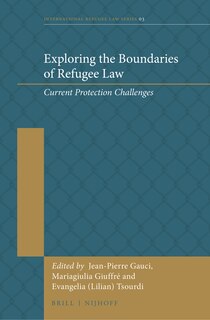Couverture_Exploring the Boundaries of Refugee Law
