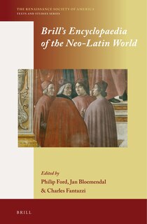 Couverture_Brill's Encyclopaedia of the Neo-Latin World (2 vols.)