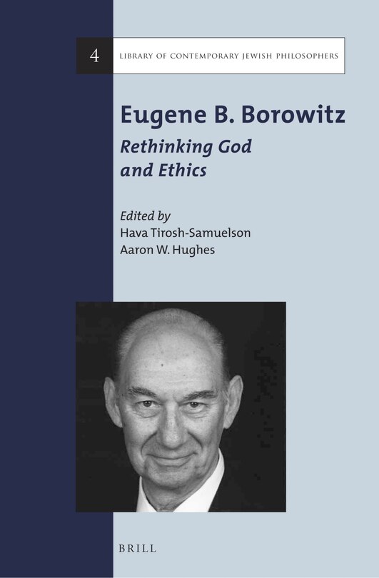 Front cover_Eugene B. Borowitz: Rethinking God and Ethics