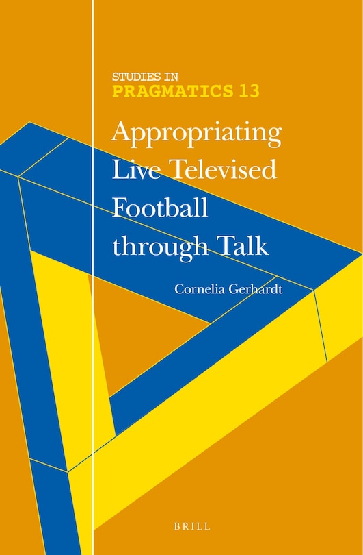 Couverture_Appropriating Live Televised Football through Talk