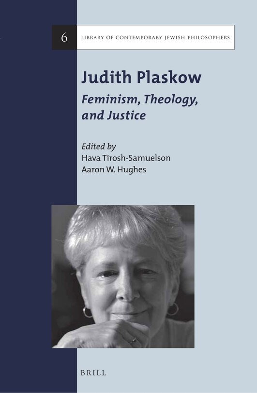 Front cover_Judith Plaskow: Feminism, Theology, and Justice