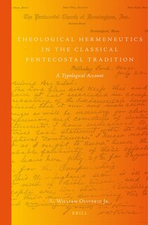 Front cover_Theological Hermeneutics in the Classical Pentecostal Tradition