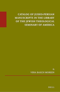 Couverture_Catalog of Judeo-Persian Manuscripts in the Library of the Jewish Theological Seminary of America