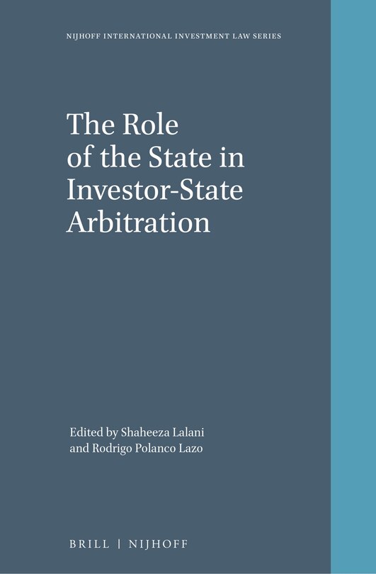 Couverture_The Role of the State in Investor-State Arbitration