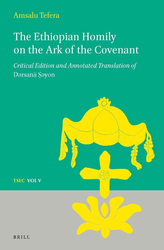Front cover_The Ethiopian Homily on the Ark of the Covenant