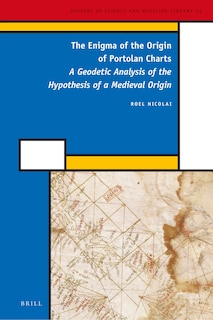 Couverture_The Enigma of the Origin of Portolan Charts
