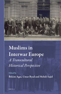 Couverture_Muslims in Interwar Europe