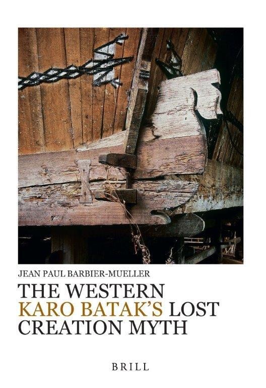 Couverture_The Western Karo Batak&rsquo;s Lost Creation Myth