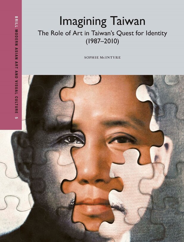 Front cover_Imagining Taiwan: The Role of Art in Taiwan's Quest for Identity