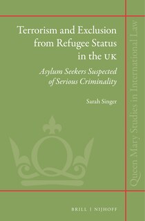 Front cover_Terrorism and Exclusion from Refugee Status in the UK