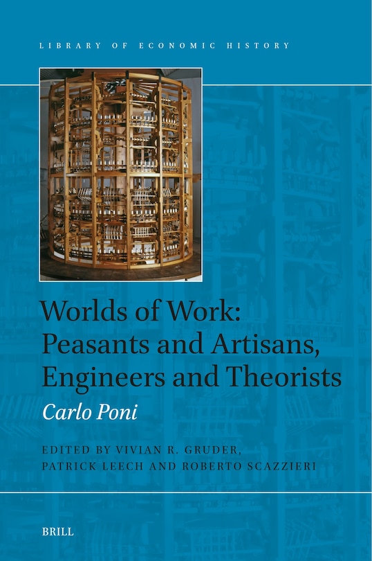 Front cover_Worlds of Work: Peasants and Artisans, Engineers and Theorists