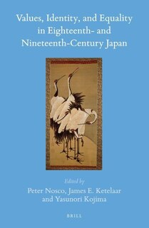Front cover_Values, Identity, and Equality in Eighteenth- and Nineteenth-Century Japan
