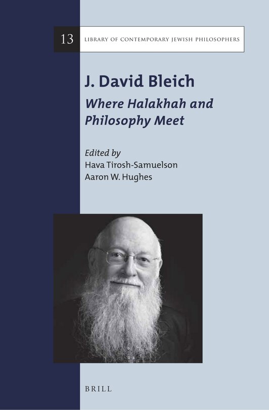 Front cover_J. David Bleich: Where Halakhah and Philosophy Meet