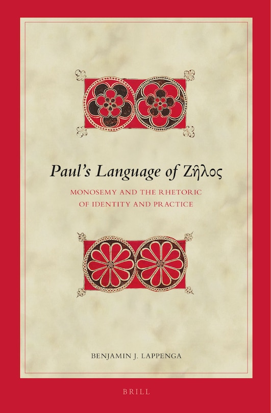 Couverture_Paul&rsquo;s Language of &Zeta;ῆ&lambda;&omicron;&sigmaf;