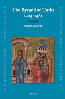 Couverture_The Byzantine Turks, 1204-1461