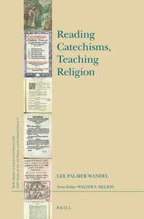 Couverture_Reading Catechisms, Teaching Religion