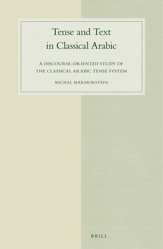 Front cover_Tense and Text in Classical Arabic