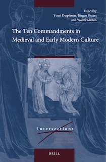 Front cover_The Ten Commandments in Medieval and Early Modern Culture