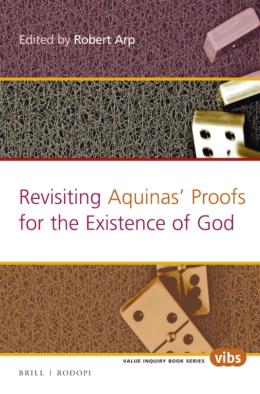 Couverture_Revisiting Aquinas&rsquo; Proofs for the Existence of God