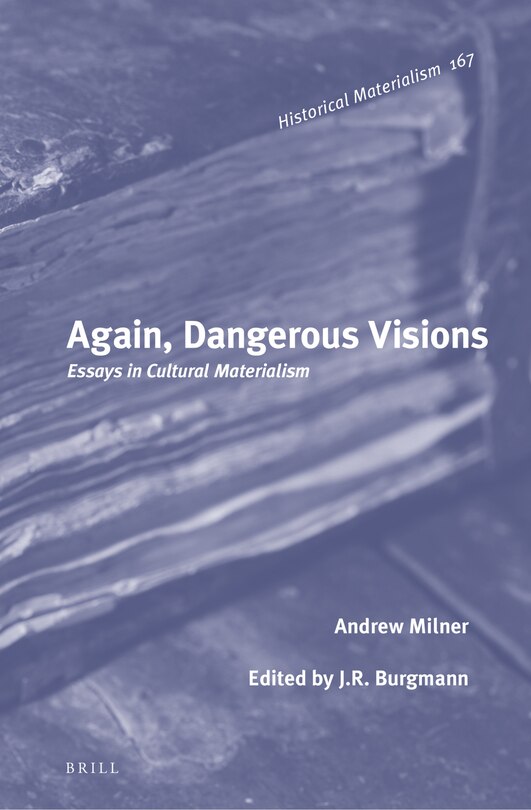 Front cover_Again, Dangerous Visions: Essays in Cultural Materialism